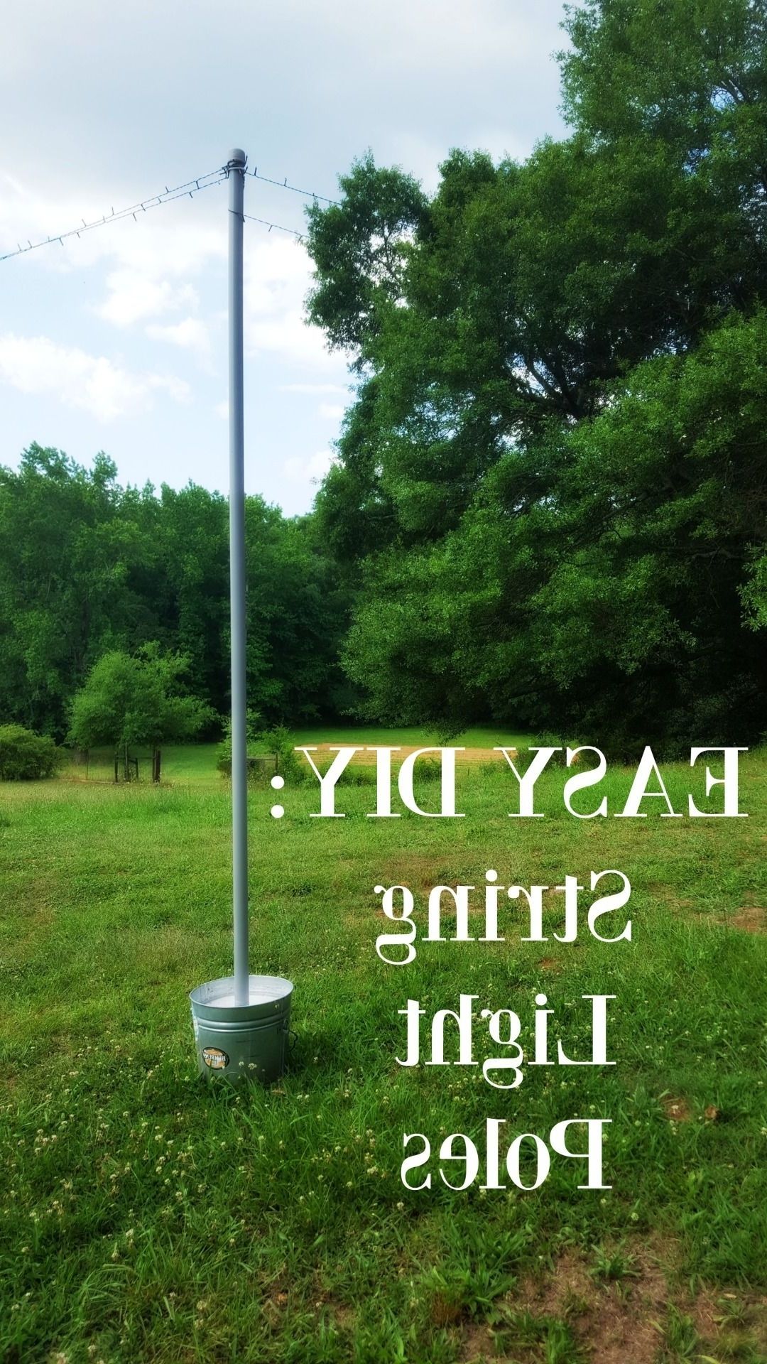 Diy String Light Poles In Under One Hour For Less Than $ (View 14 of 20)